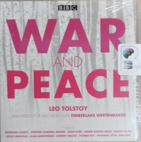 War and Peace written by Leo Tolstoy performed by John Hurt, Roger Allam, Harriet Walter and Paterson Joseph on CD (Abridged)